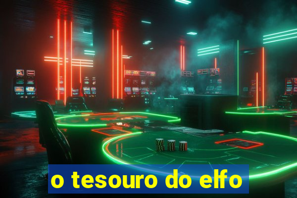 o tesouro do elfo